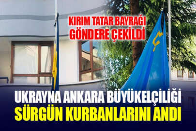 Ukrayna Büyükelçiliğinde, Kırım Tatar soykırım kurbanları için devlet bayrağı yarıya indirildi
