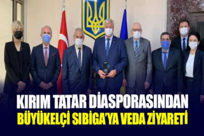 Kırım Tatar diasporasından Büyükelçi Sıbiga'ya veda ziyareti