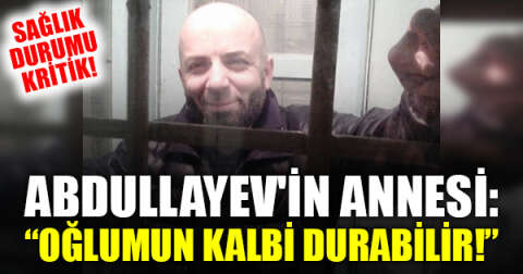 Bir yıldan uzun bir süredir hücre cezasında tutulan Kırım Tatar siyasi tutsak Abdullayev'in sağlığı kritik durumda