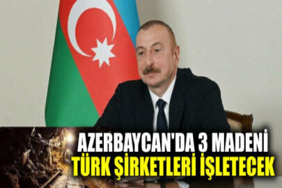 Aliyev imzaladı: Azerbaycan'daki üç maden yatağının işletmesi Türk şirketlerine devredildi