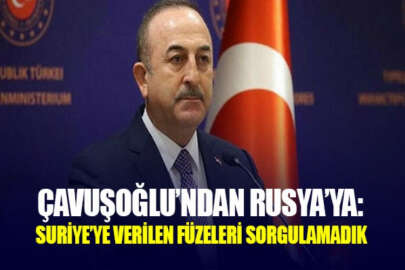 Çavuşoğlu, Lavrov'un eleştirilerini yanıtladı: Suriye'ye verilen silahları sorgulamadık