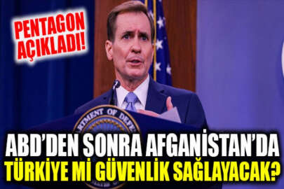 Pentagon, Kabil'deki Havalimanı'nın güvenliğine ilişkin Türkiye ile görüşüldüğünü açıkladı