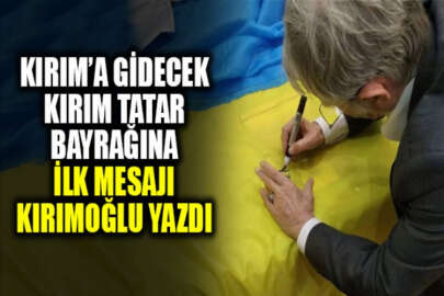 Kırım'a gönderilecek Kırım Tatar bayrağına ilk mesajı Kırımoğlu yazdı