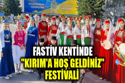 Fastiv kentinde "Kırım'a Hoş Geldiniz" festivali düzenlendi
