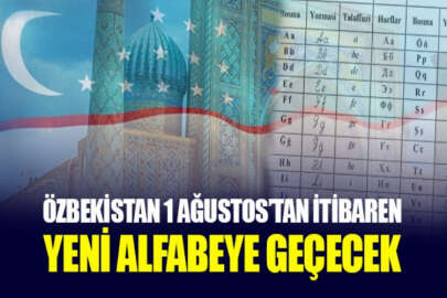 Özbekistan, 1 Ağustos'tan itibaren Latin harflerine dayalı yeni alfabeyi kullanacak