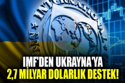 IMF'den Ukrayna'ya 2,7 milyar dolarlık destek