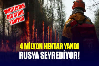 Yakutistan’da sadece bu yıl yanan orman arazisi 4 milyon hektarı geçti!