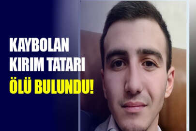 Kırım'da kaybolan Kırım Tatar genç ölü bulundu