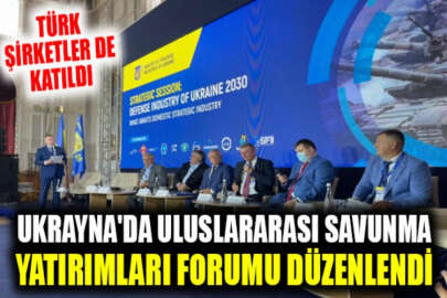 Ukrayna'da düzenlenen Uluslararası Savunma Yatırımları Forumuna, Türk şirketleri de katıldı