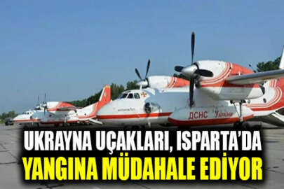 Ukrayna uçakları Türkiye'deki yangınlara müdahale etmeye devam ediyor