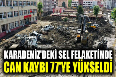 Karadeniz'deki sel felaketinde can kaybı 77'ye yükseldi