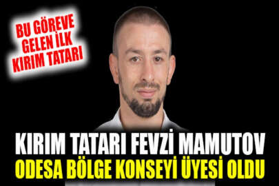 Kırım Tatarı Fevzi Mamutov, Odesa Bölge Konseyi üyesi görevine başladı