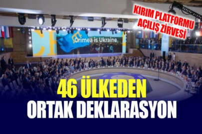 Kırım Platformu Açılış Zirvesi'ne katılan ülkeler ortak deklarasyona imza attı