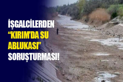 Rusya Soruşturma Komitesi, "Kırım’ın su ablukası" soruşturması başlattı