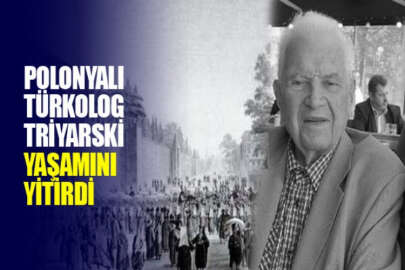 Polonyalı Türkolog Prof. Dr. Edward Triyarski hayatını kaybetti