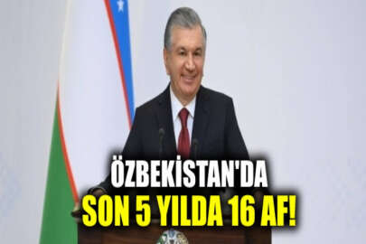 Özbekistan'da son 5 yılda ulusal ve dini bayramlar dolayısıyla mahkumlar için 16 af ilan edildi
