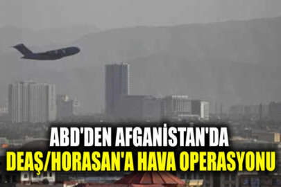 ABD'den Kabil Havalimanı saldırısını üstlenen DEAŞ/Horasan'ın elebaşına hava saldırısı