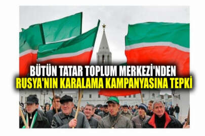 Bütün Tatar Toplum Merkezi, Rus yönetiminin karalama kampanyasına tepki gösterdi