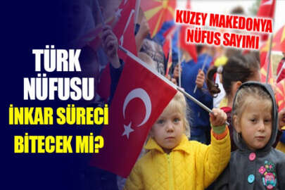 Kuzey Makedonya'da nüfus sayımı yapılıyor: Türklere karşı inkar politikası son bulacak mı?