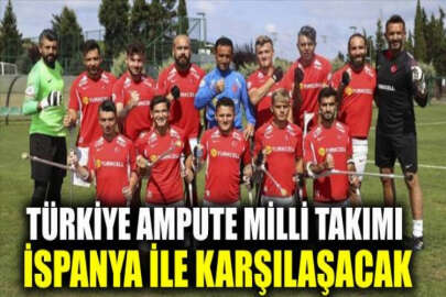 Türkiye Ampute Milli Takımı, Avrupa Şampiyonası finalinde İspanya ile karşılaşacak