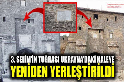 Osmanlı Padişahı 3. Selim'in tuğrası Akkirman Kalesi'ne tekrar yerleştirildi