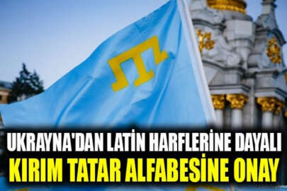 Ukrayna'dan Latin harflerine dayalı Kırım Tatar alfabesine onay