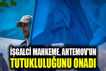 İşgalci mahkeme, Kırım Tatar siyasi tutsak Asan Ahtemov'un tutukluluğunu onadı