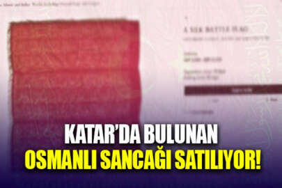 Katar'da bulunan Osmanlı sancağı, açık artırmayla satılacak