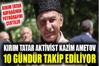 Kırım'da kimliği belirsiz kişiler, Kırım Tatar aktivist Kazim Ametov'u takip ediyor
