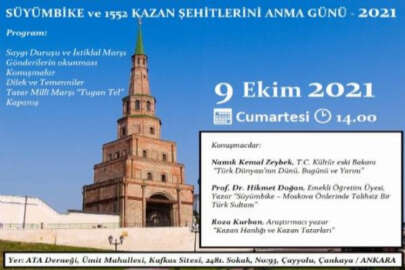 Ankara'da, Süyümbike ve 1552 Kazan Şehitlerini Anma Günü Toplantısı yapılacak