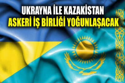 Ukrayna ile Kazakistan arasında askeri iş birliği yoğunlaşacak