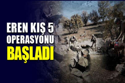 İçişleri Bakanlığı duyurdu: Eren Kış-5 Operasyonu başladı