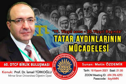 Ankara'da "Tatar Aydınlarının Mücadelesi” konferansı