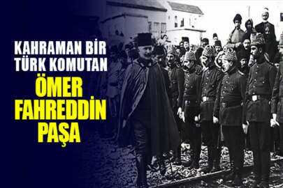 Medine Müdafii Fahreddin Paşa'nın vefatının 73. yıl dönümü