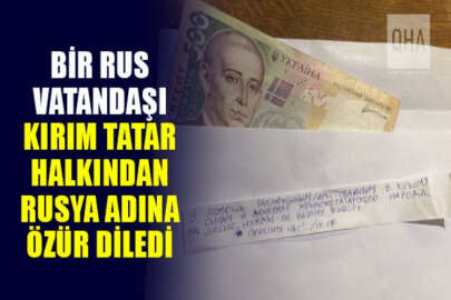 Bir Rus vatandaşı, Kırım Tatar siyasi tutsaklar için para bağışlayarak ülkesi adına özür diledi