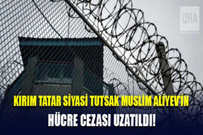 Kırım Tatar siyasi tutsak Muslim Aliyev hücre cezasına gönderildi