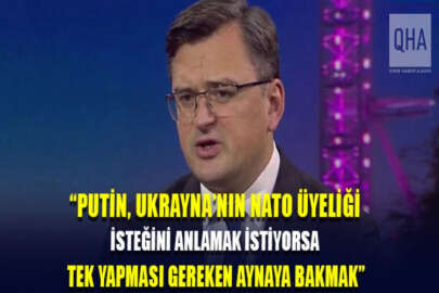 Bakan Kuleba: Rusya'nın eylemleri, komşu ülkelerini NATO'da toplu güvenlik aramaya itiyor