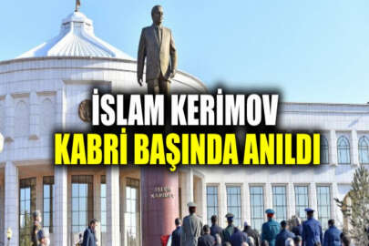 Özbekistan Cumhuriyeti'nin ilk Cumhurbaşkanı Kerimov kabri başında anıldı