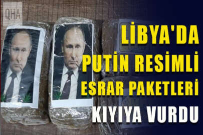 Libya sahillerinde Putin'in fotoğrafıyla kaplı uyuşturucu paketleri bulundu