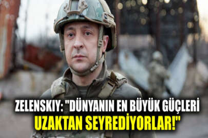 Ukrayna Cumhurbaşkanı Zelenskıy: Ülkemizi tek başımıza savunuyoruz