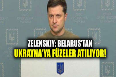 Zelenskıy: Belarus'tan Ukrayna'ya füzeler atılıyor