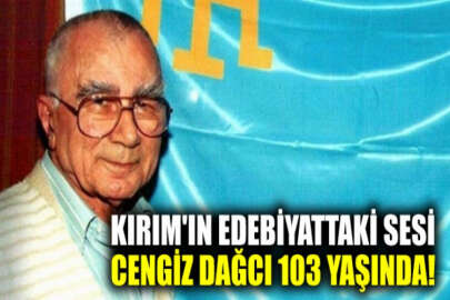 Kırım'ın edebiyattaki sesi Cengiz Dağcı'nın doğumunun 103'üncü yıl dönümü
