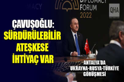 Mevlüt Çavuşoğlu: Sürdürülebilir ateşkesin tesis edilmesi gerekir
