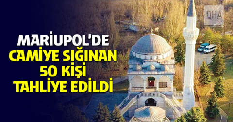 Mariupol'de Kanuni Sultan Süleyman Camisine sığınan 50 kişi tahliye edildi