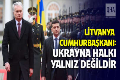 Litvanya Cumhurbaşkanı Gitanas Nauseda: Ukrayna halkı zafer gününü kutlayacaktır