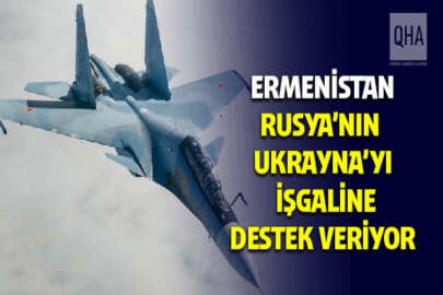 Ermenistan, Rusya'nın Ukrayna'yı işgal girişimine ortak oluyor