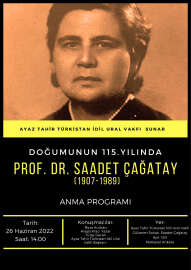 Doğumunun 115. yılında Prof. Dr. Saadet Çağatay'ı anma programı