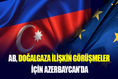 Avrupa Komisyonu Başkanı Rus gazına alternatif aramak amacıyla Azerbaycan'da
