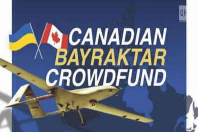 Kanada halkı, Ukrayna için Bayraktar TB2 bağış kampanyası başlattı