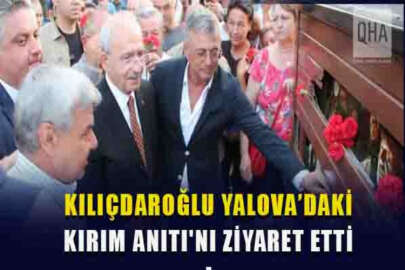 Kılıçdaroğlu Yalova’daki Kırım Anıtını ziyaret etti